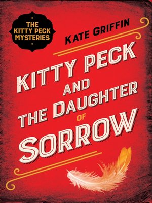 cover image of Kitty Peck and the Daughter of Sorrow